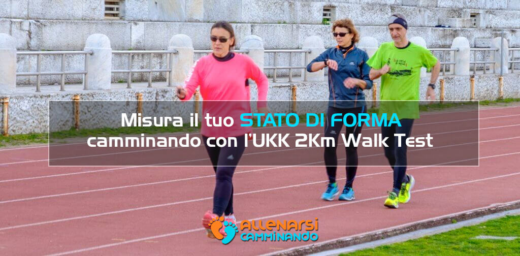 Scopri di più sull'articolo Misura il tuo stato di forma camminando con l’UKK 2Km Walk Test